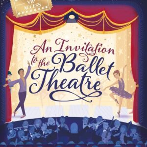 Illustrated book cover for the children book An Invitation to the Ballet Theatre
